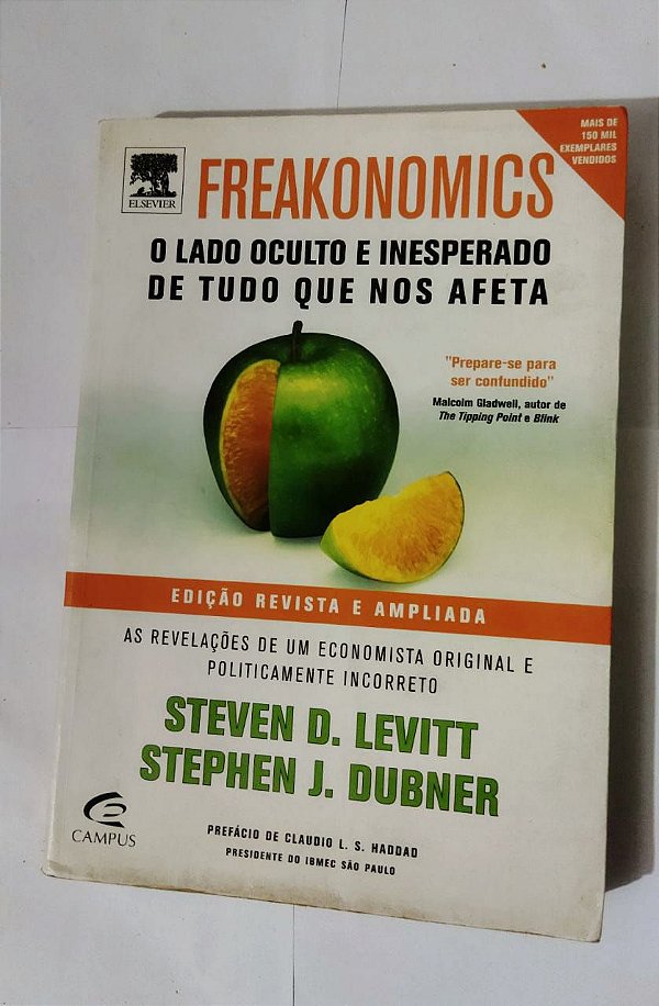 Freakonomics - Steven D. Levitt