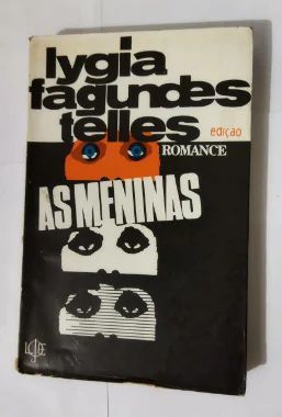 As Meninas - Lygia Fagundes Telles - 5ª edição