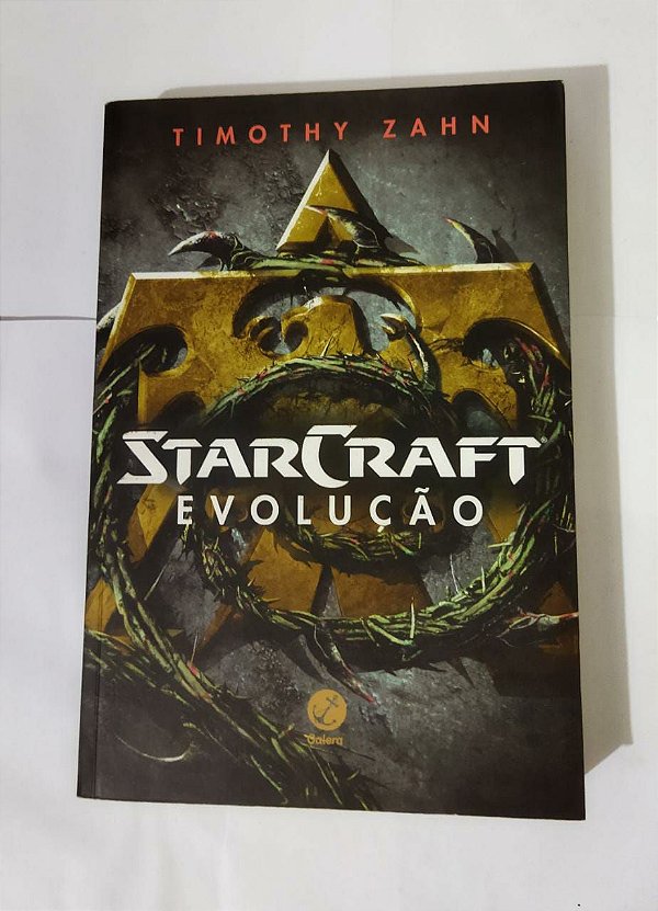 Starcraft: Evolução - Timothy Zahn