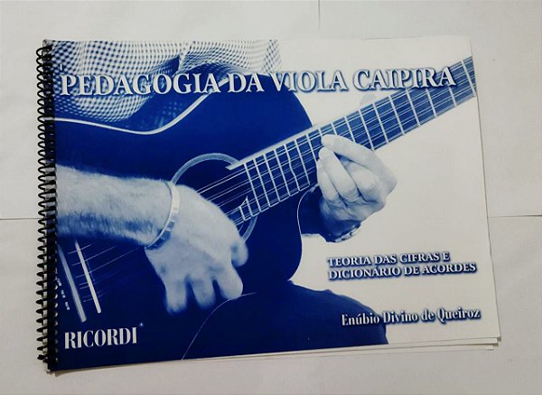 Pedagogia da Viola Caipira - Teoria das Cifras e Dicionário De Acordes