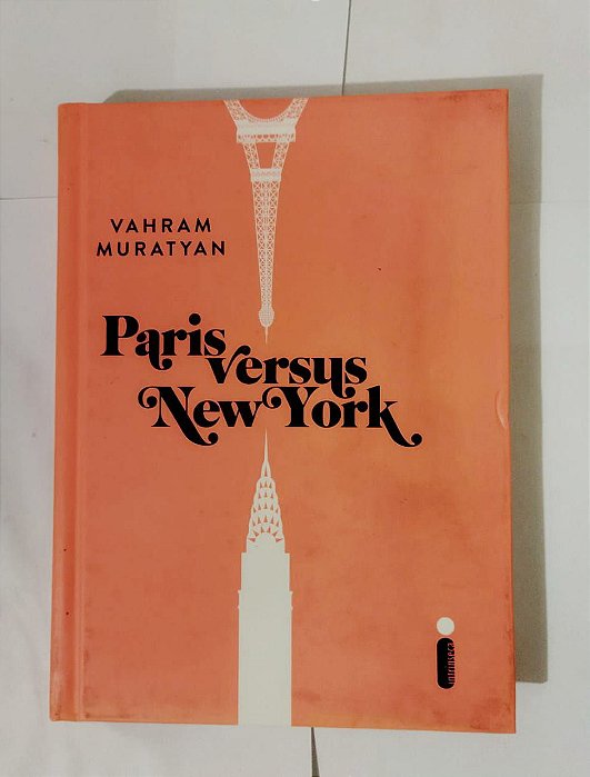 Paris Versus Nova York - Vahram Muratyan
