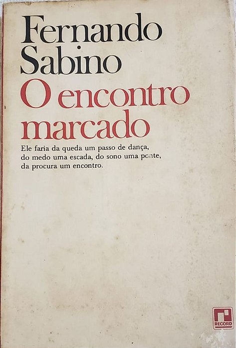 O Encontro Marcado - Fernando Sabino (marcas de uso) - Edição de 30 anos -  Seboterapia - Livros