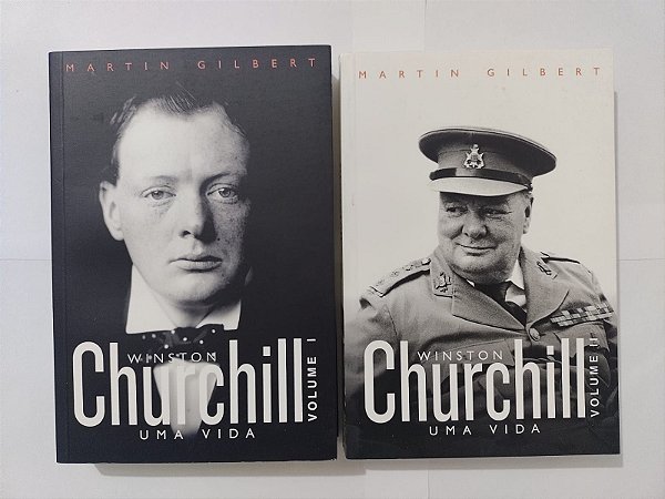 Winston Churchill: Uma Vida - Martin Gilbert (Volume 1 e 2)