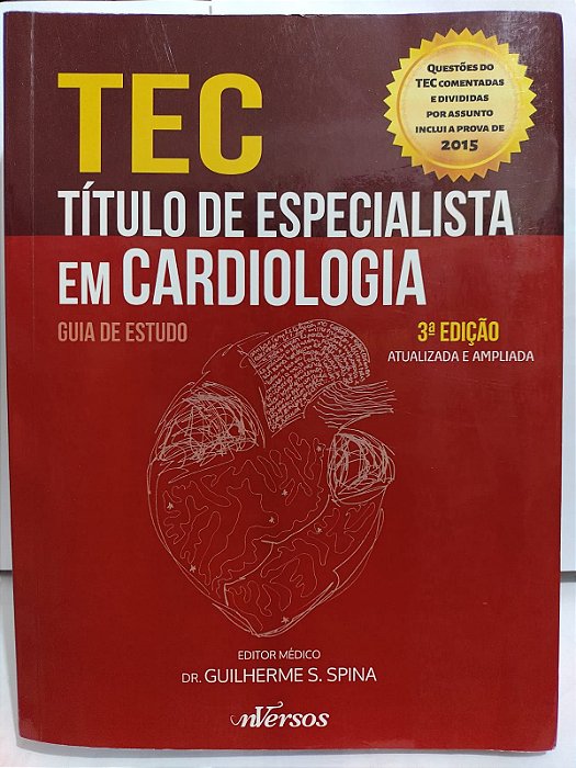 TEC: Título de Especialista em Cardiologia - Dr. Guilherme S. Spina