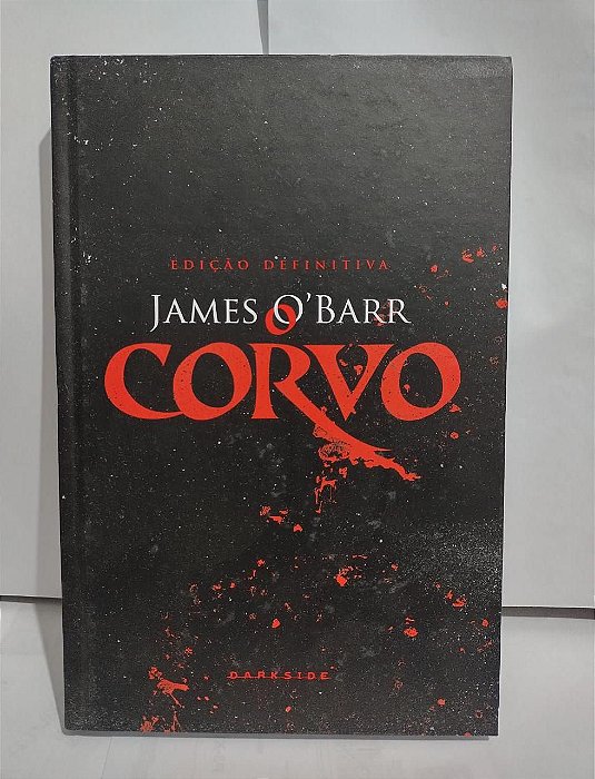 O Corvo - James O'Barr (Darkside)
