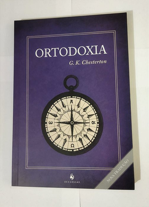Ortodoxia - G. K. Chesterton