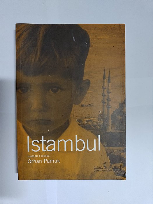 Istambul - Orhan Pamuk