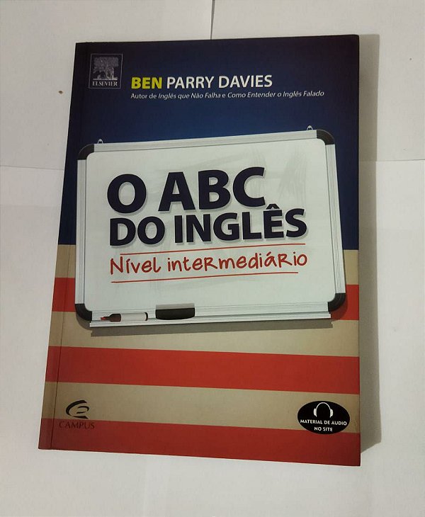 O ABC do Inglês - Nível Intermediário - Ben Parry Davies