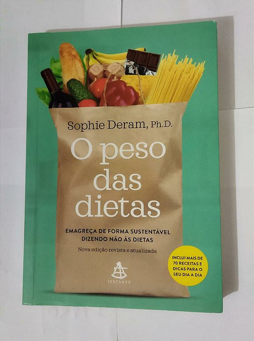 O Peso Das Dietas - Sophie Deram, Ph.D.