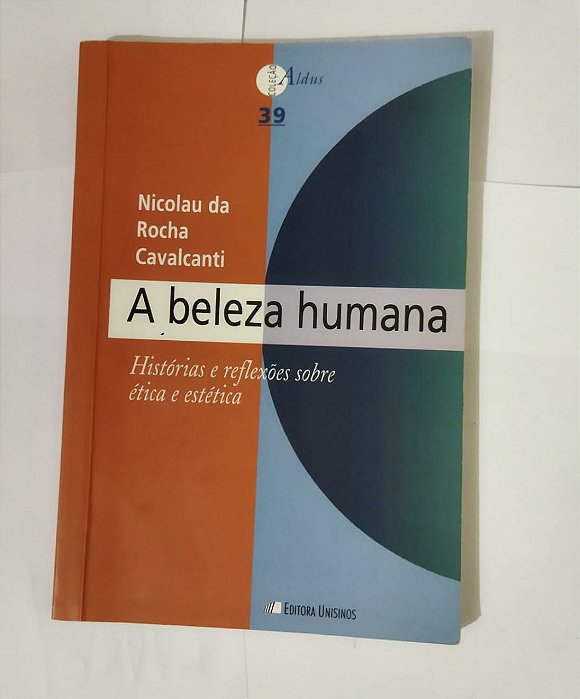 A Beleza Humana - Nicolau da Rocha Cavalcanti