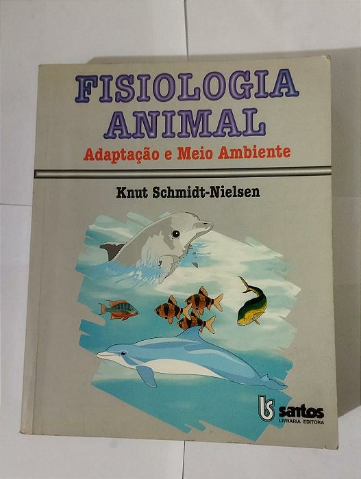 Fisiologia Animal - Knut Schmidt-Nielsen