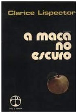 A Maça No Escuro - Clarice Lispector