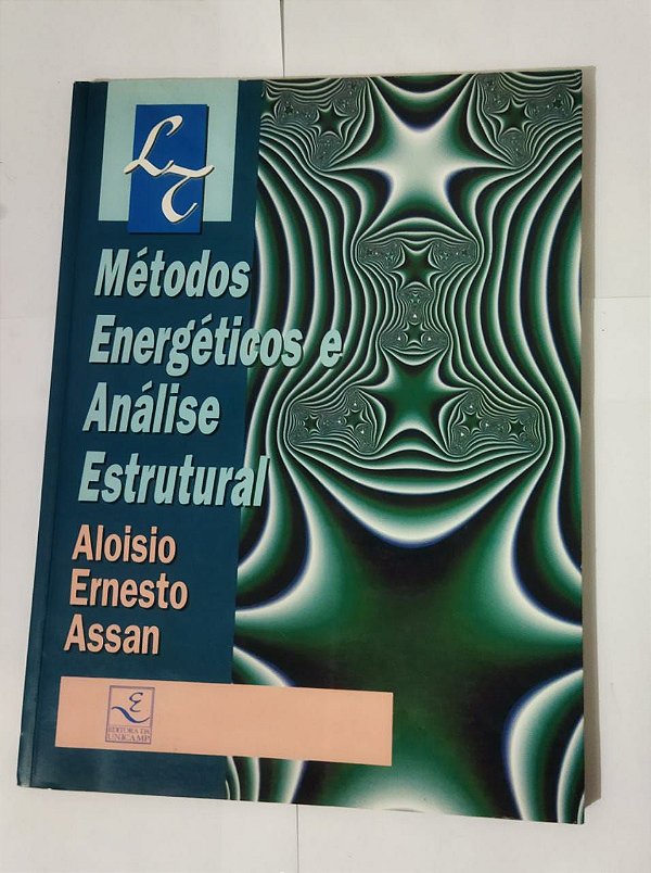 Método Energético e Análise Estrutural - Aloisio Ernesto Assan