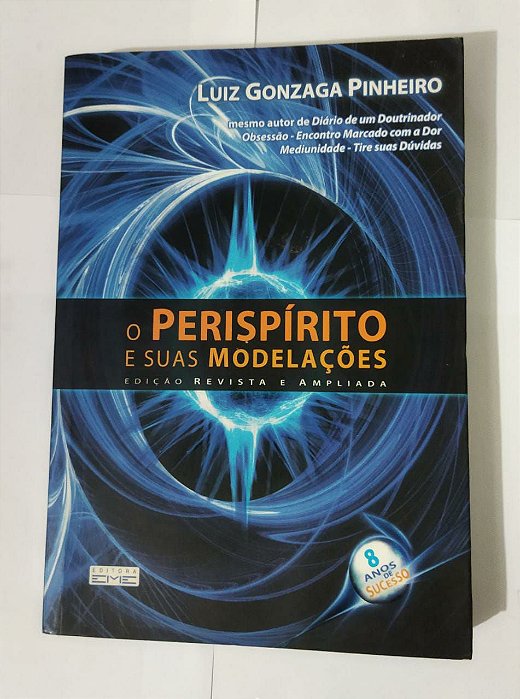 O Perispírito e suas Modelações - Luiz Gonzaga Pinheiro