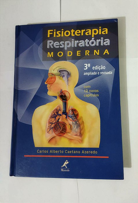 Fisioterapia Respiratória Moderna - Carlos Alberto Caetano Azeredo