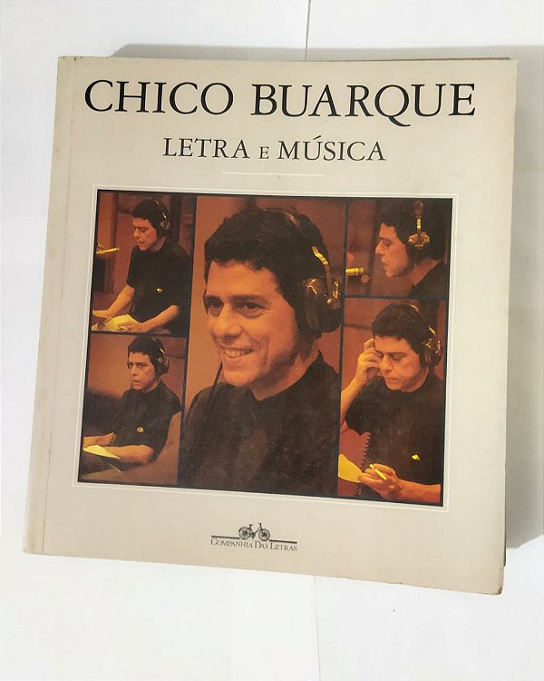 Chico Buarque - Letra e Música (Partituras)