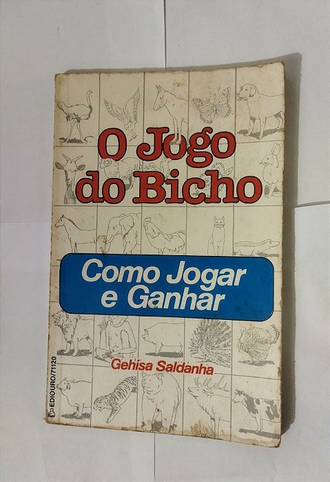 O Jogo Do Bicho - Gehisa Saldanha