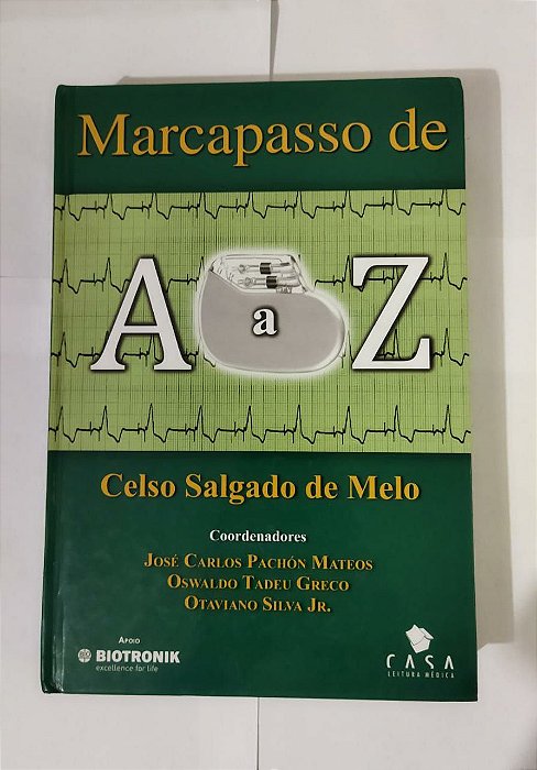 Marcapasso de A a Z - Celso Salgado de Melo