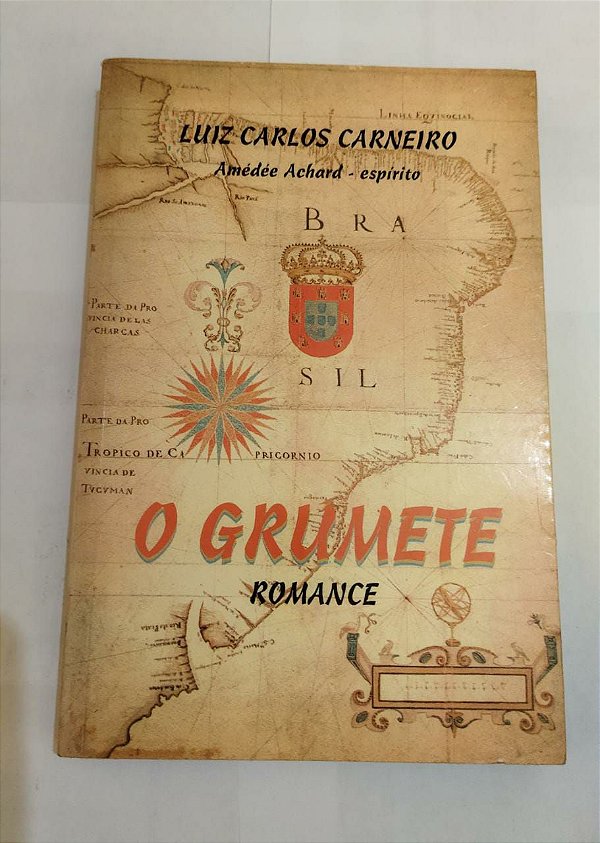 O Grumete - Luiz Carlos Carneiro