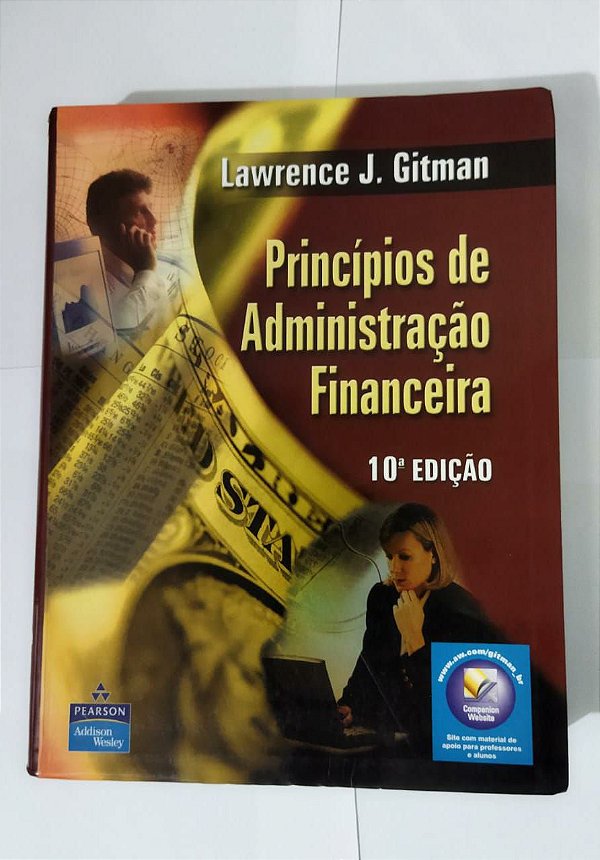 Princípios de Administração Financeira - Lawrence J. Gitman - 10 Edição