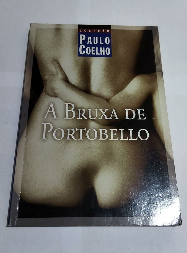 A Bruxa De Portobello - Coleção Paulo Coelho