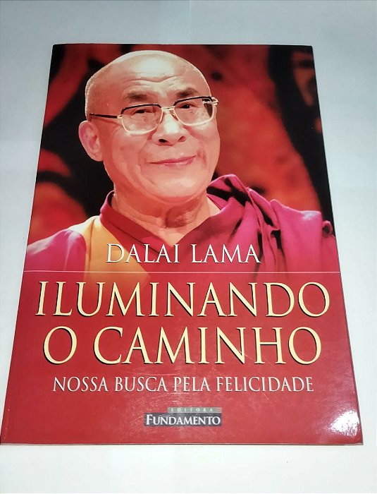 Iluminando o Caminho - Dalai Lama