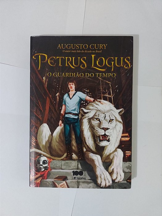 Petrus Logus: O Guardião do Tempo - Augusto Cury (Danificado)
