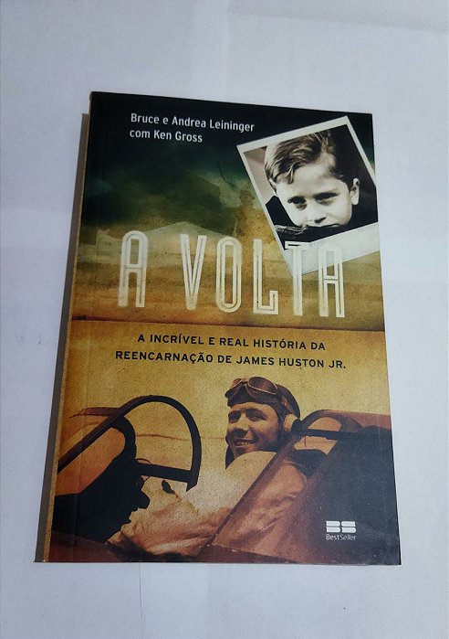 A Volta - Bruce e Andrea Leininger