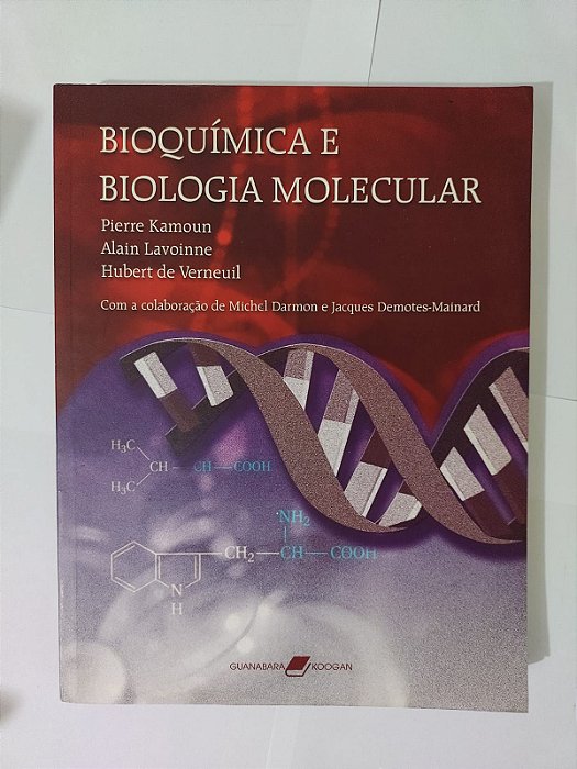 Bioquímica e Biologia Molecular - Pierre Kamoun, entre outros