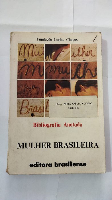 Mulher Brasileira - Fundação Carlos Chagas - Bibliografia Anotada