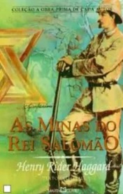 As Minas Do Rei Salomão - Henry Rider Haggard - Coleção A Obra-prima de cada autor