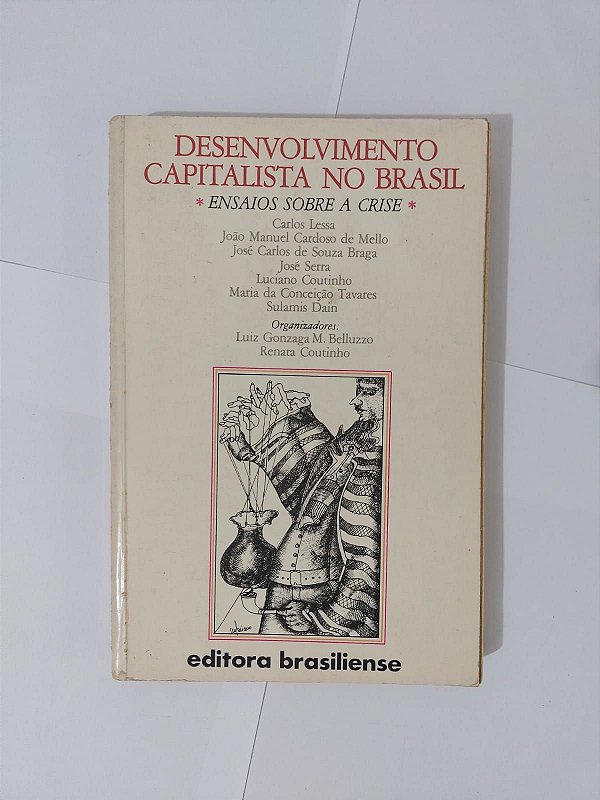 Desenvolvimento Capitalista No Brasil - Carlos Lessa