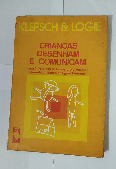 Crianças Desenham e Comunicam - Klepsch & Logie