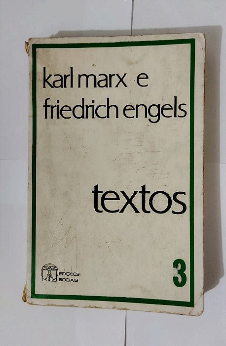 Textos 3 - Karl Marx e Friedrich Engels