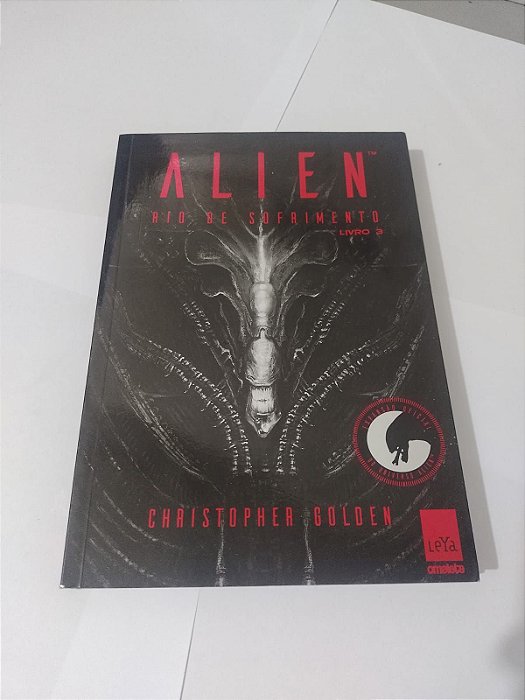Alien: Rio de Sofrimento - Christopher Golden