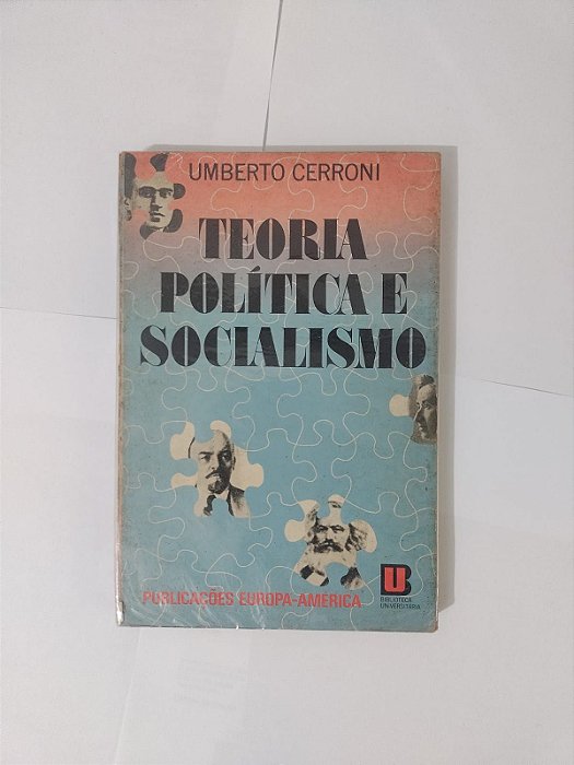 Teoria Política e Socialismo - Umberto Cerroni