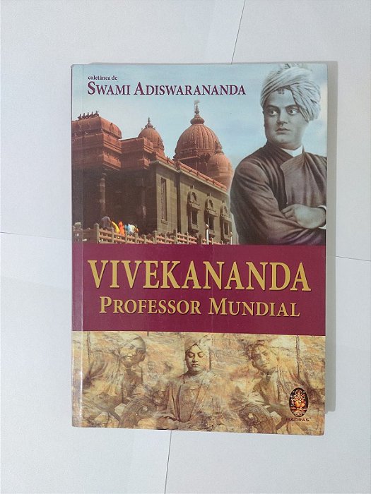Vivekananda: Professor Mundial - Swami Adiswarananda