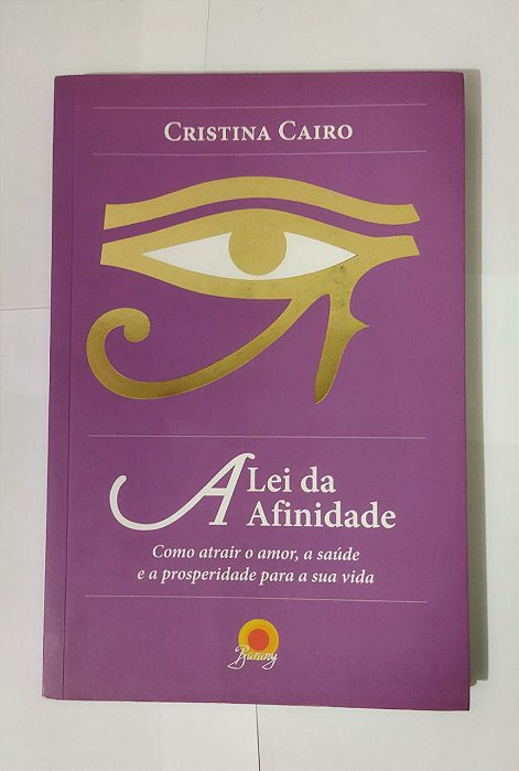 A Lei Da Afinidade - Cristina Cairo
