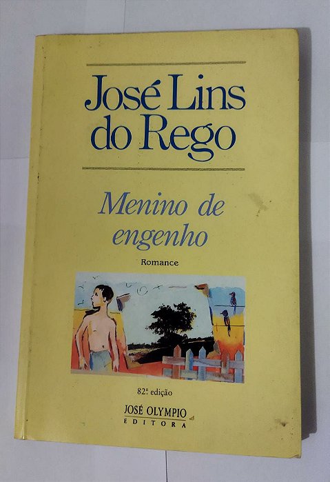 Menino De Engenho - José Lins Do Rego
