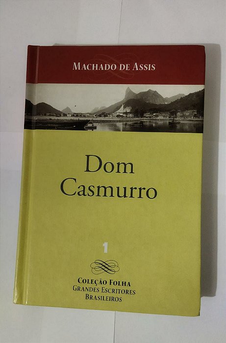 Coleção Folha 1 - Dom Casmurro - Machado De Assis
