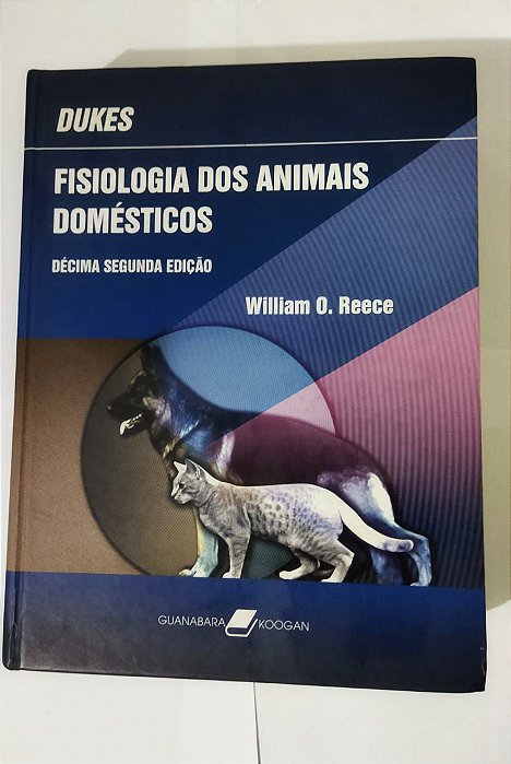 Fisiologia Dos Animais Domésticos - William O. Reece