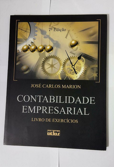 Contabilidade Empresarial - José Carlos Marion - Seboterapia - Livros