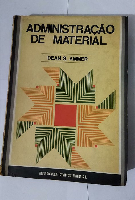 Administração de Material - Dean S. Ammer