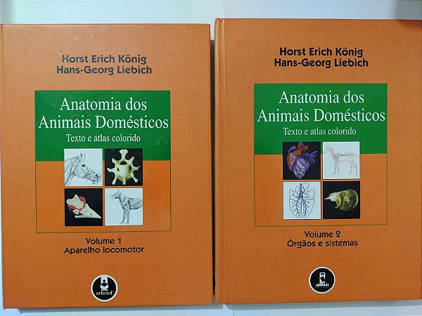 Anatomia dos Animais Doméstico Vols. 1 e 2  - Horst Erich König e Hans-Georg Liebich