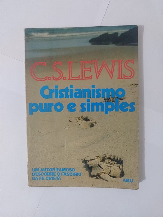 Cristianismo Puro e Simples - C. S. Lewis