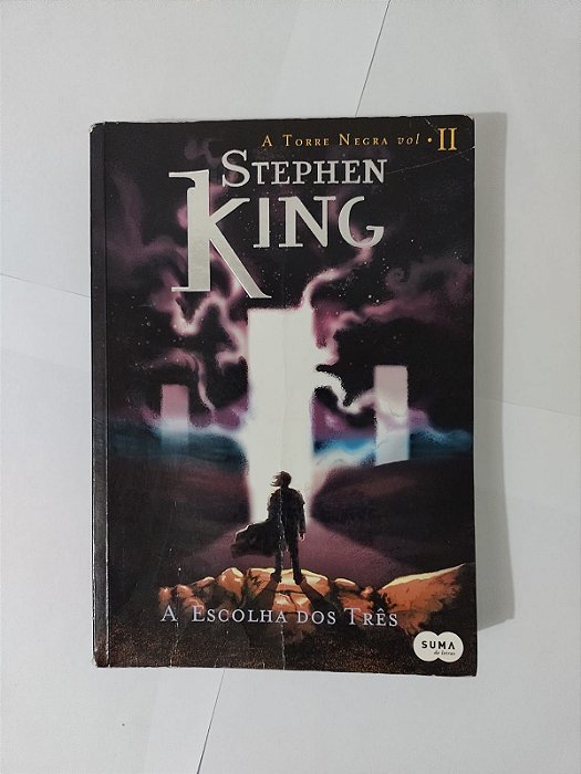 A Escolha dos Três - Stephen King (A Torre Negra Vol. 2)