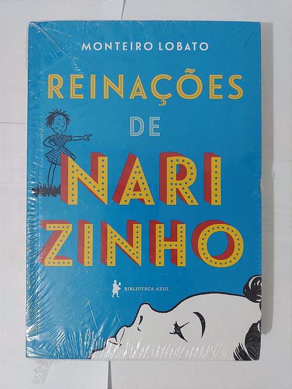 Reinações de Narizinho - Monteiro Lobato