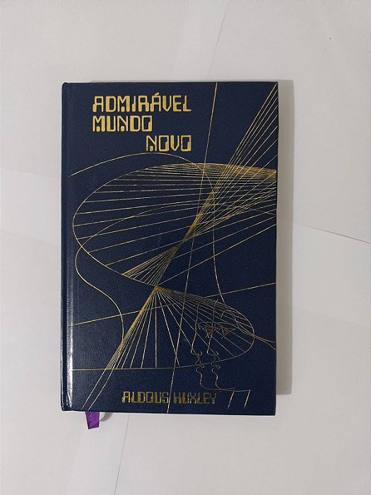 Admirável Mundo Novo - Aldous Huxley (Abril cultural)