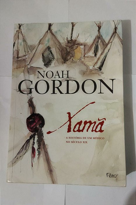 Xamã - Noah Gordon (marcas