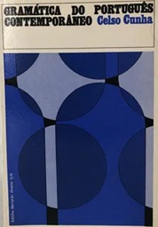 Gramática Do Português Contemporâneo - Celso Cunha (marcas)